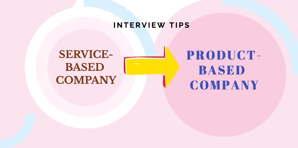 Switching From Service-based to Product-based Company