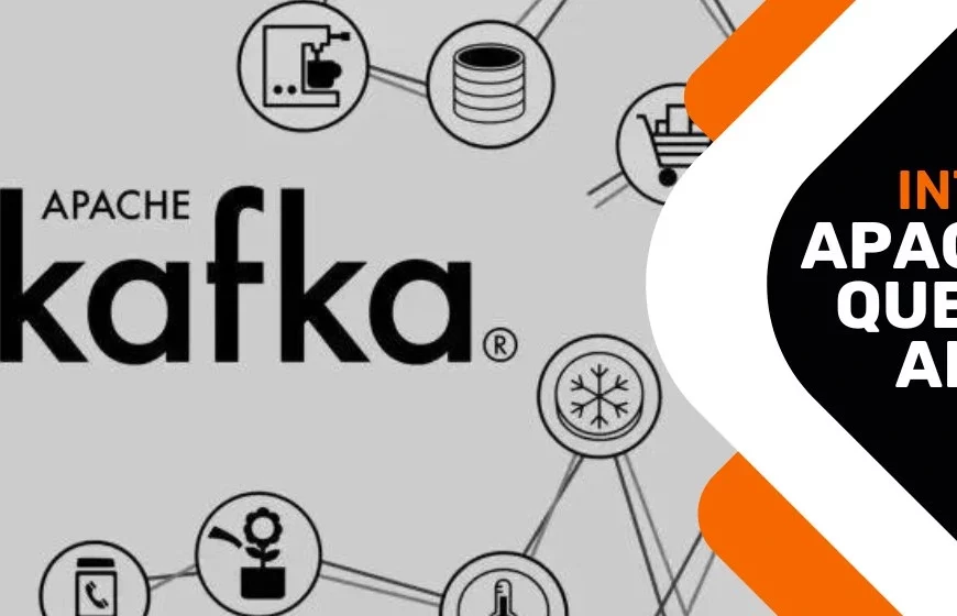 Kafka Interview Questions and Answers: From Basics to Advanced Concepts