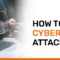 How to Prevent Cyber Security Attacks